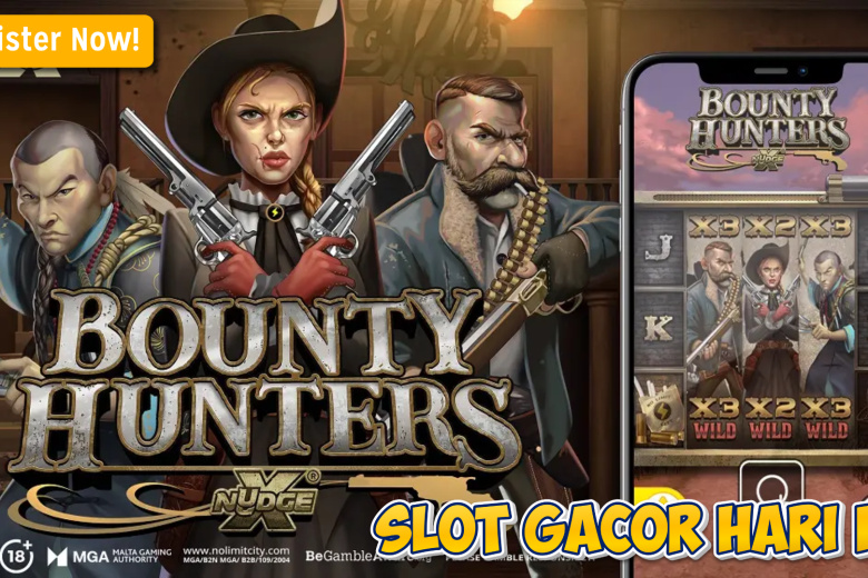 Strategi Maxwin Bounty Hunters 2025