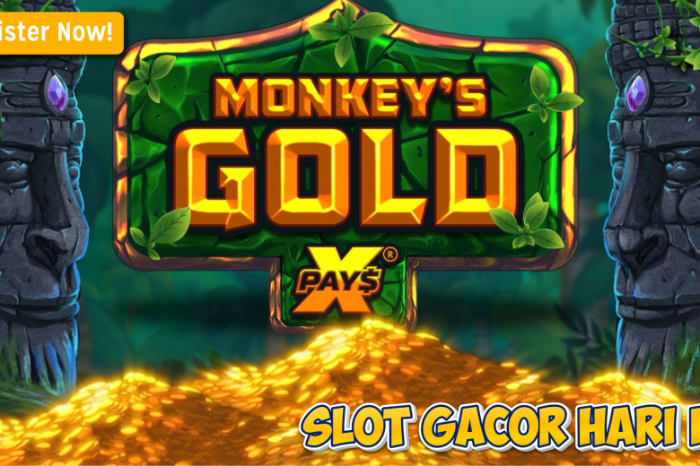 Pola Maxwin Monkeys Gold xPays Paling Ampuh